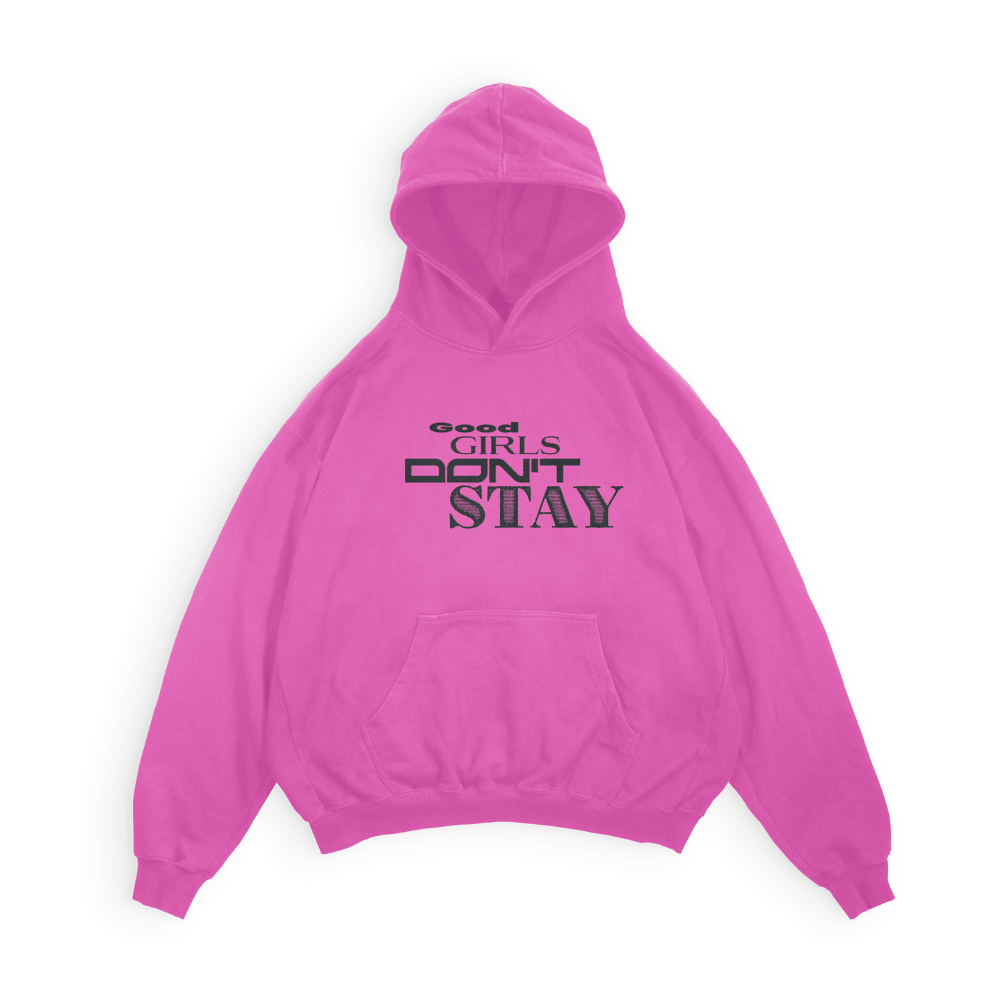 Good Girls Don’t Stay - Hoodie.