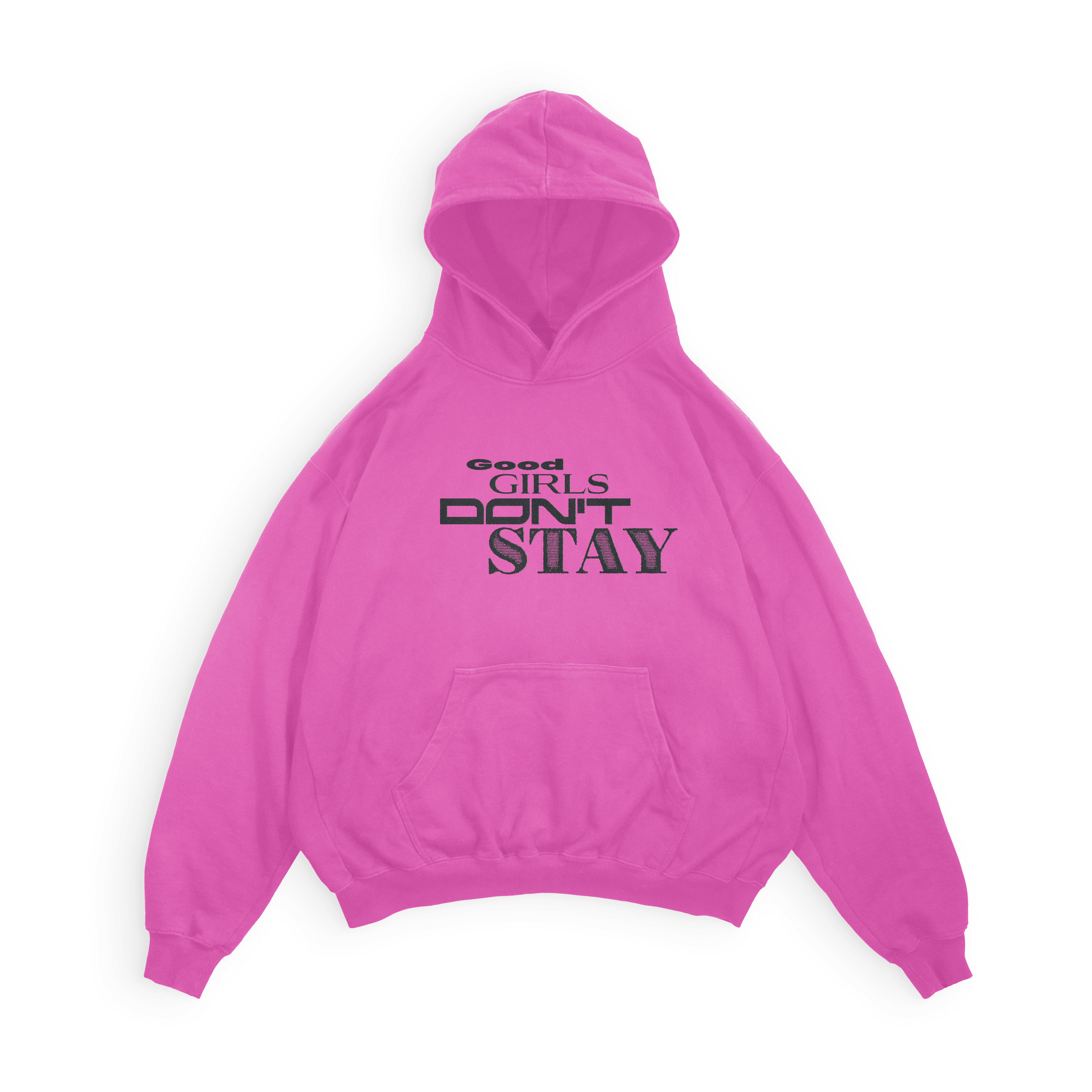 Good Girls Don’t Stay - Hoodie.